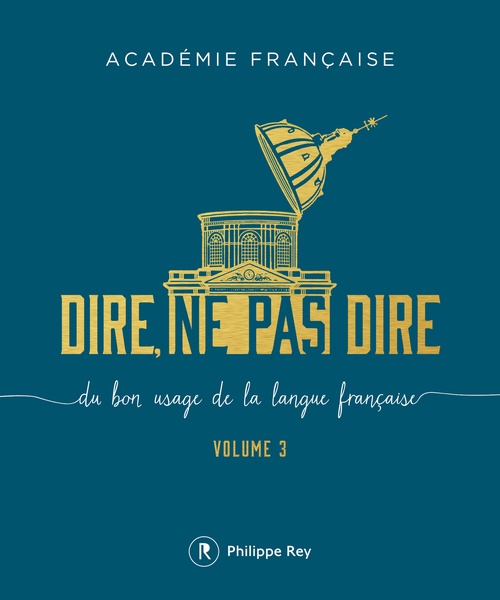 Couverture ebook de Dire, ne pas dire - volume 3, de Académie française
