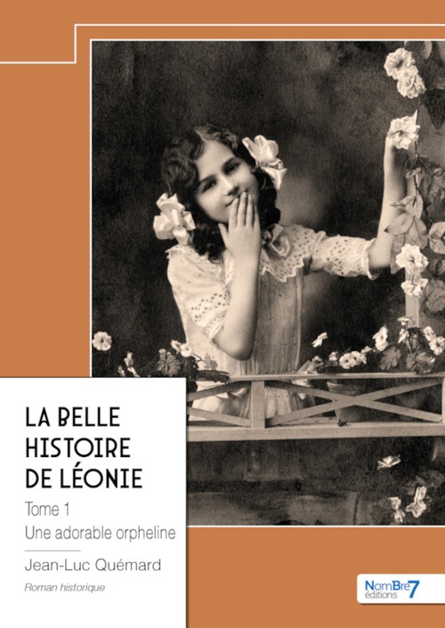 ebook cover of La belle histoire de Léonie - Tome 1, by Jean-Luc Quémard