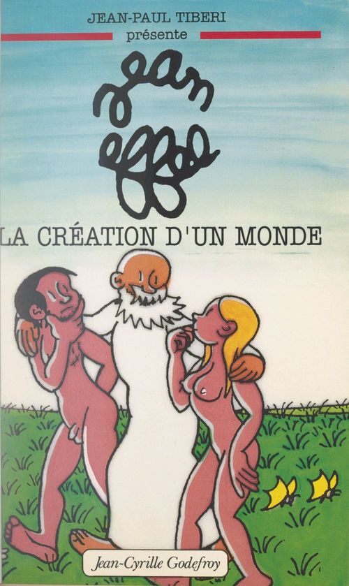 ebook cover of Jean Effel, la création d'un monde, by Jean-Paul Tiberi