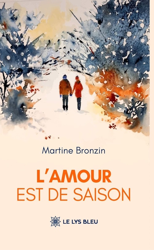 Couverture ebook de L'amour est de saison, de Martine Bronzin