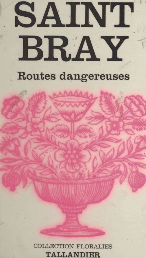 Couverture ebook de Routes dangereuses, de Saint-Bray