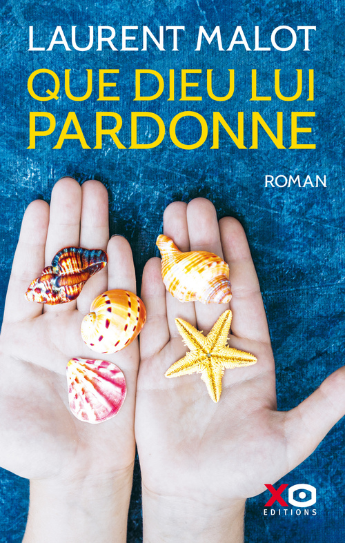 Couverture ebook de Que Dieu lui pardonne, de Laurent Malot