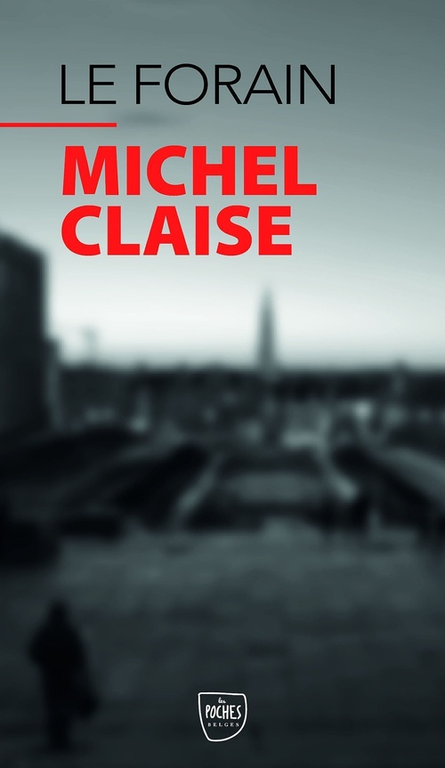Couverture ebook de Le Forain, de Michel Claise