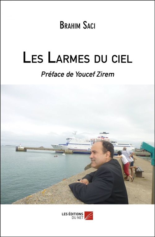 Couverture ebook de Les Larmes du ciel, de Brahim Saci