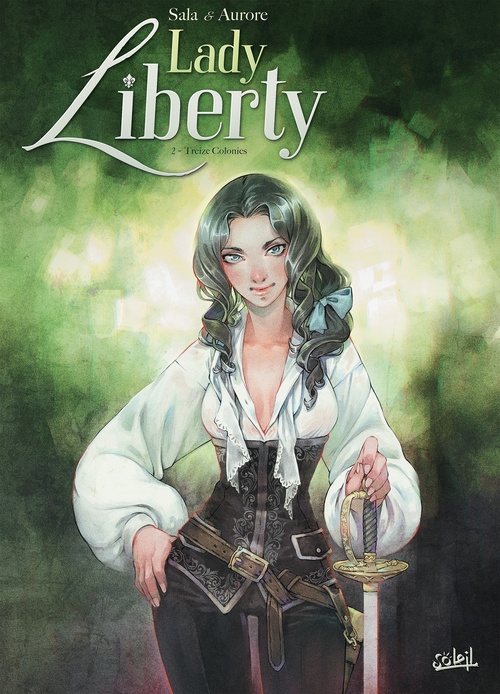 ebook cover of Lady Liberty T02 - Treize Colonies, by Jean-Luc Sala