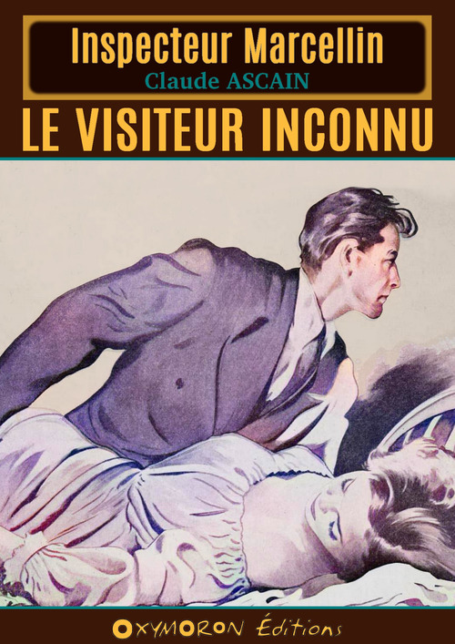 Couverture ebook de Le visiteur inconnu, de Claude Ascain