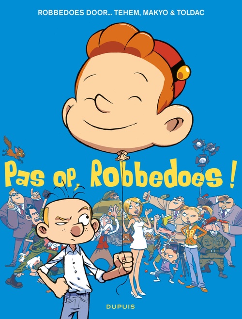 Couverture ebook de Pas op, Robbedoes!, de Makyo, Toldac