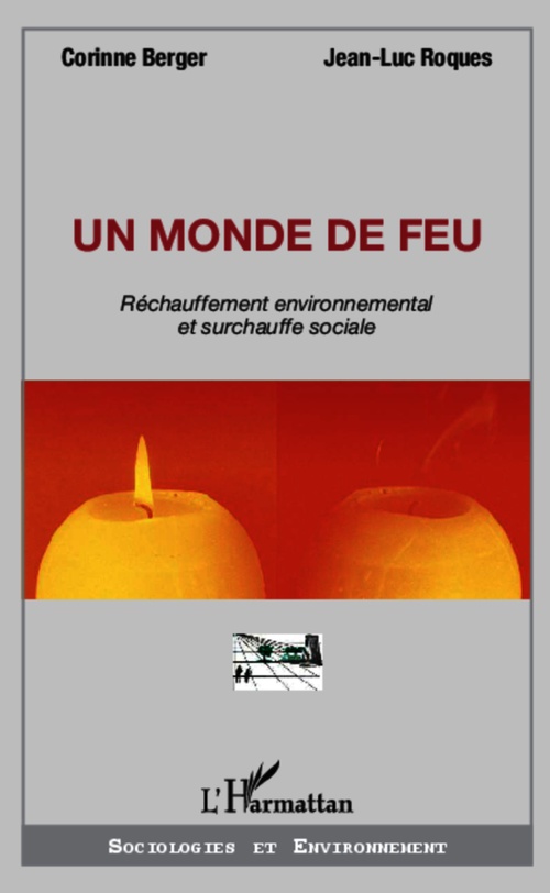 Couverture ebook de Un monde de feu, de Corinne Berger, Jean-luc Roquès