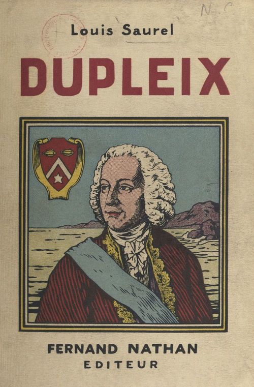 ebook cover of La vie de Dupleix, by Louis Saurel
