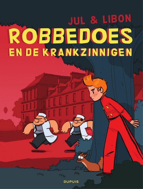 Couverture ebook de Robbedoes door... - deel 22 - Robbedoes bij de gekken, de Libon