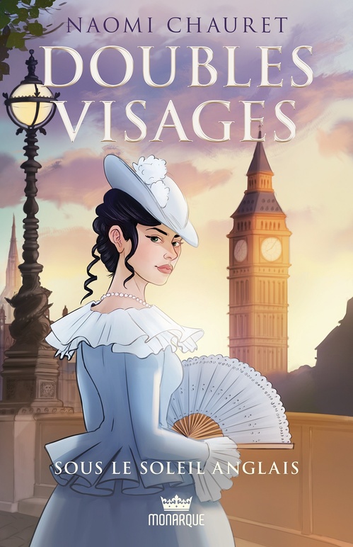 Couverture ebook de Doubles visages, tome 2 - Sous le soleil anglais, de Naomi Chauret