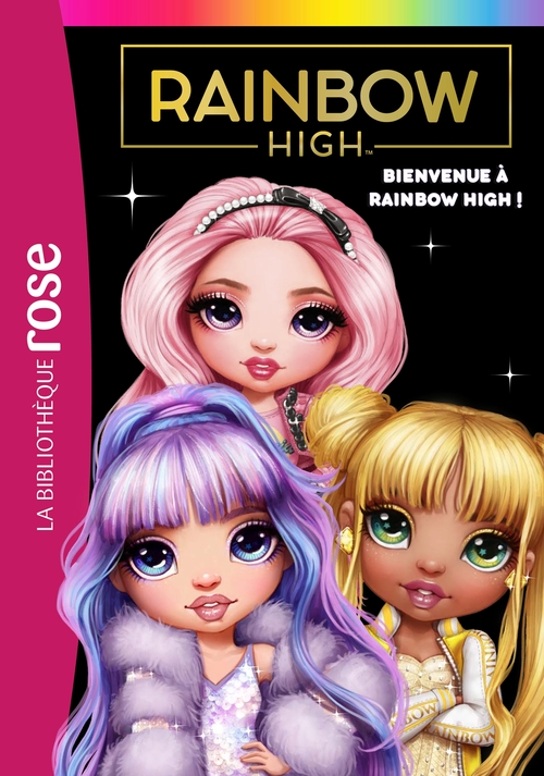 ebook cover of Rainbow High 01 - Bienvenue à Rainbow High !, by MGA Entertainment