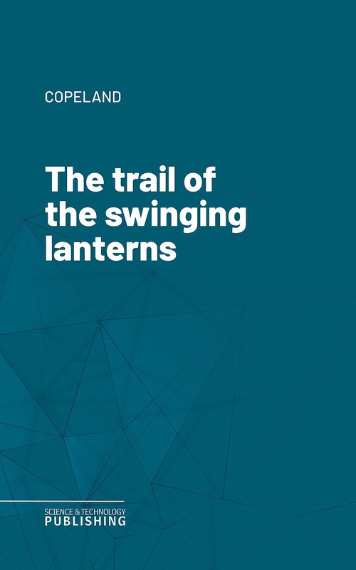 Couverture ebook de The trail of the swinging lanterns, de Copeland