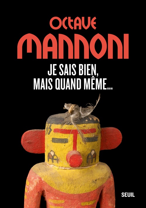 ebook cover of Je sais bien, mais quand même..., by Octave Mannoni