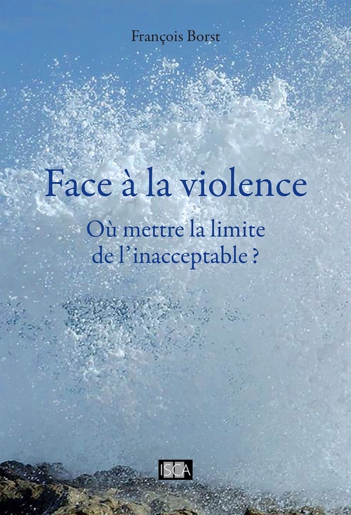 ebook cover of Face à la violence, by Francois Borst