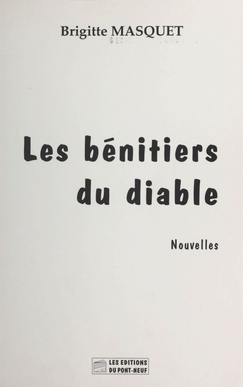 Couverture ebook de Les Bénitiers du diable, de Brigitte Masquet