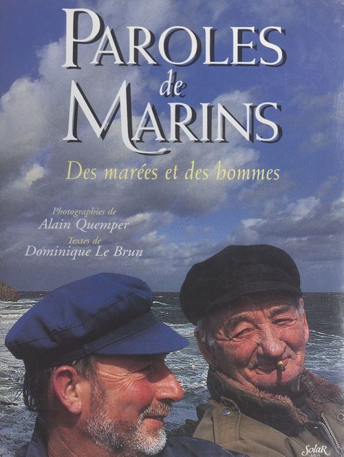 Couverture ebook de Paroles de marins, de Dominique Le Brun, Alain Quemper