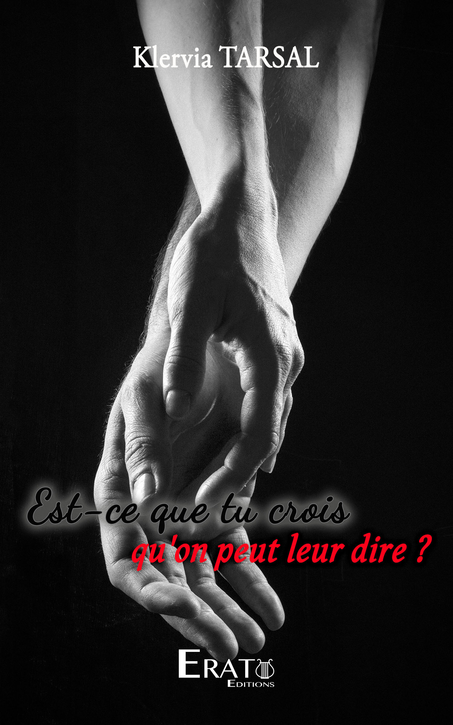 Couverture ebook de Est-ce que tu crois qu'on peut leur dire, de Klervia Tarsal