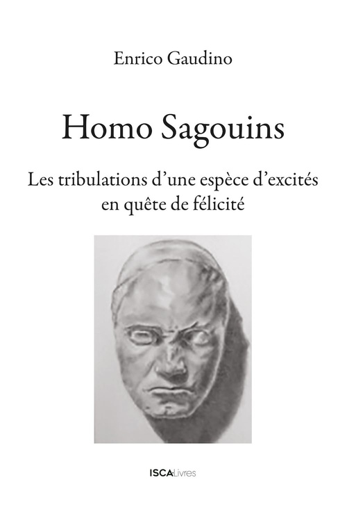 ebook cover of Homo Sagouins, by Enrico Gaudino