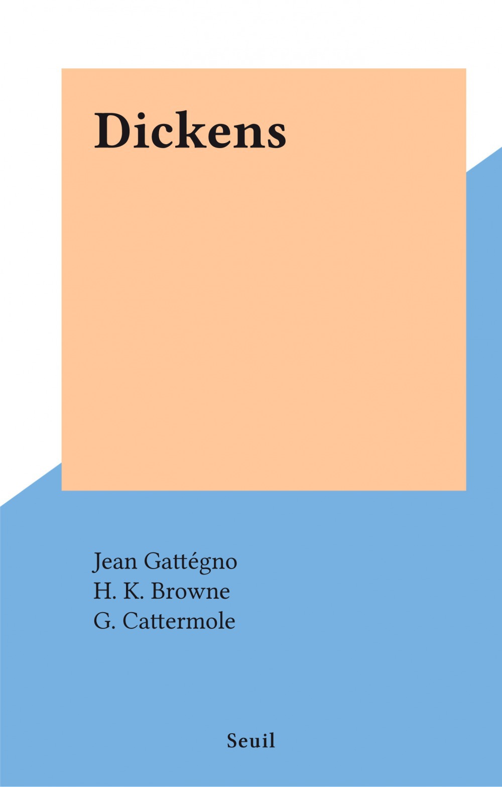 Couverture ebook de Dickens, de Jean Gattégno