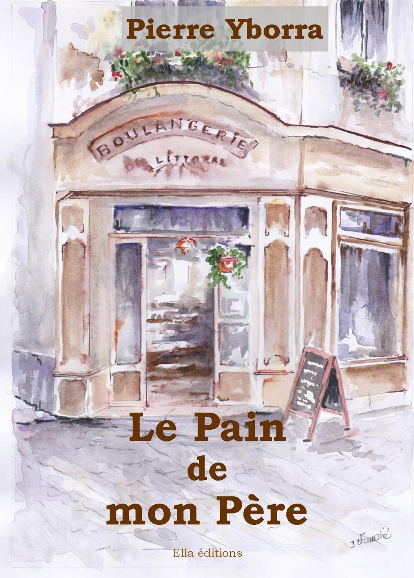 ebook cover of Le Pain de mon père, by Pierre Yborra