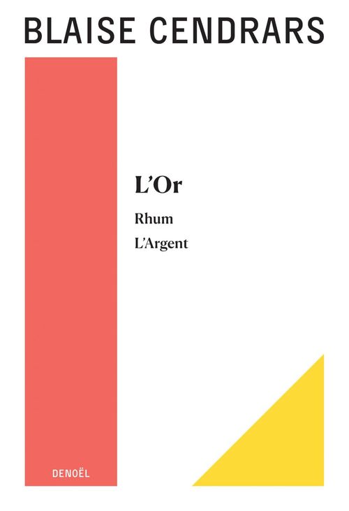 Couverture ebook de OEuvres complètes (Tome 2) : L'Or - Rhum - L'Argent, de Blaise Cendrars