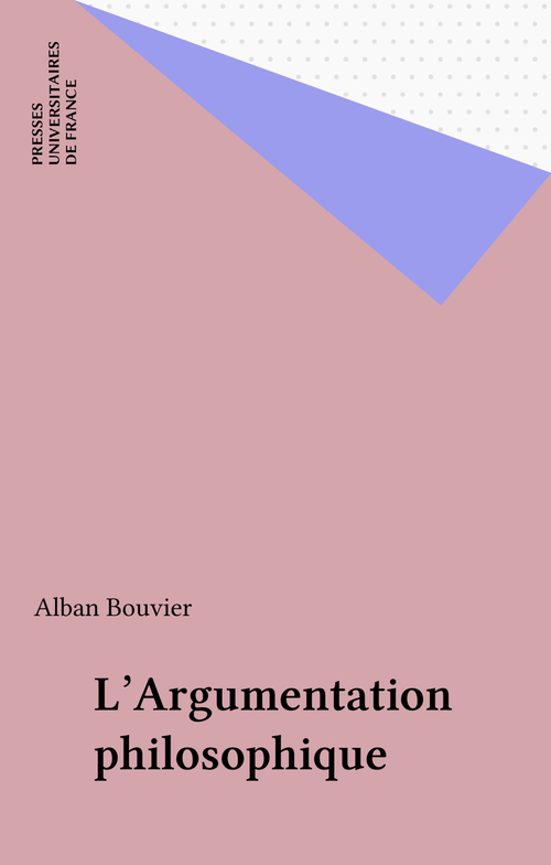 ebook cover of L'Argumentation philosophique, by Alban Bouvier