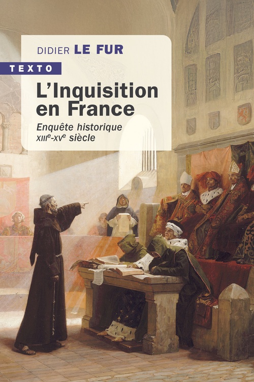 Couverture ebook de L'Inquisition en France, de Didier Le Fur