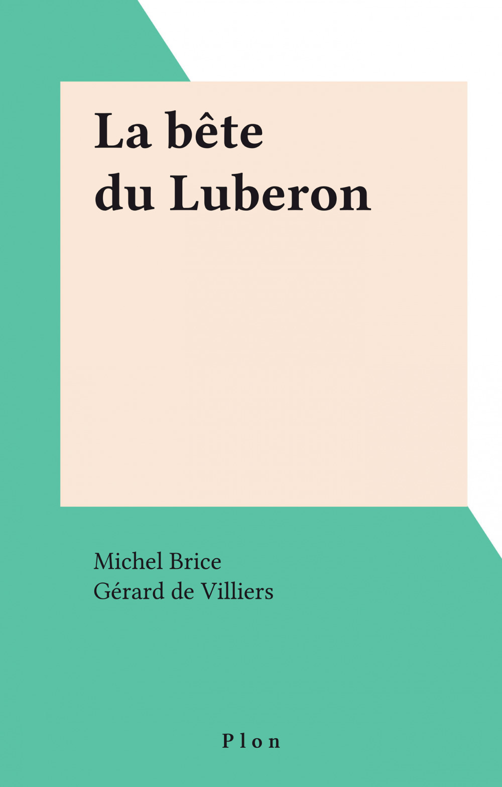 Couverture ebook de La bête du Luberon, de Michel Brice