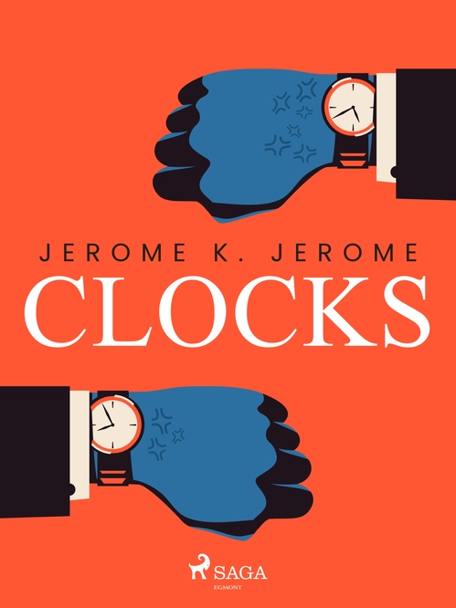 ebook cover of Clocks, by Jerome K. Jerome