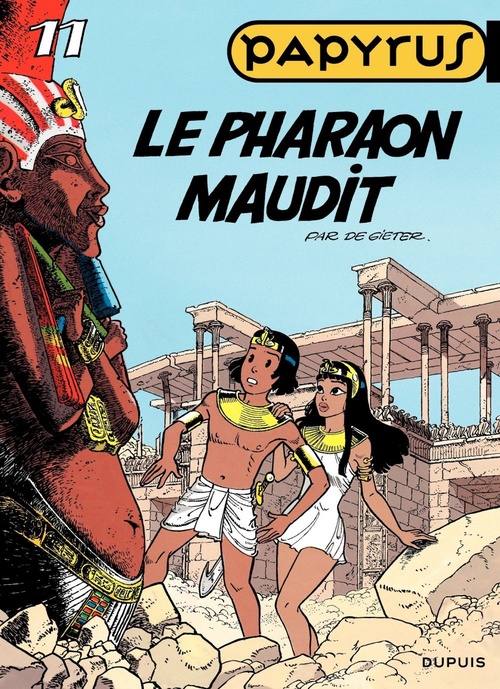 ebook cover of Papyrus - Tome 11 - Le pharaon maudit, by Lucien De gieter