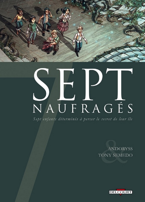Couverture ebook de 7 Naufragés, de Andoryss, Gaétan Georges, Tony Semedo