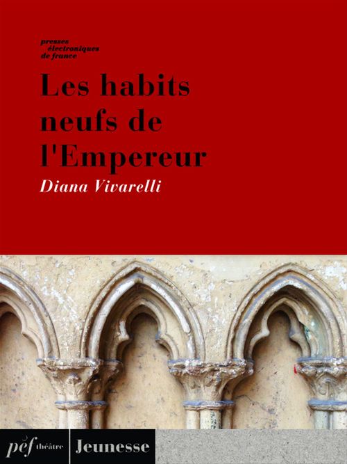 Couverture ebook de Les habits neufs de l'Empereur, de Diana Vivarelli