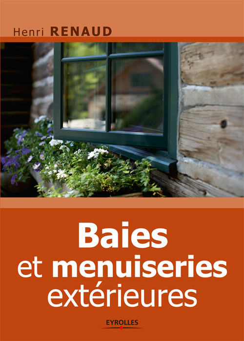 ebook cover of Baies et menuiseries extérieures, by Henri Renaud