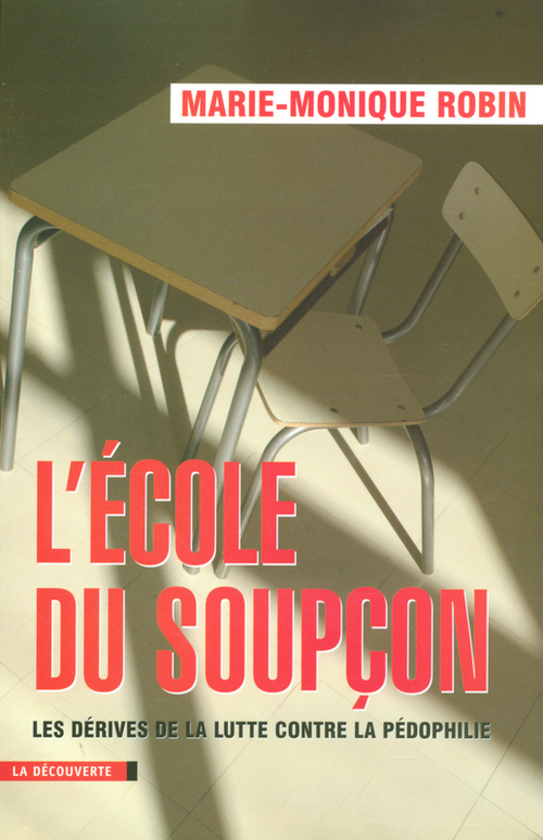 Couverture ebook de L'école du soupcon, de Marie-Monique Robin