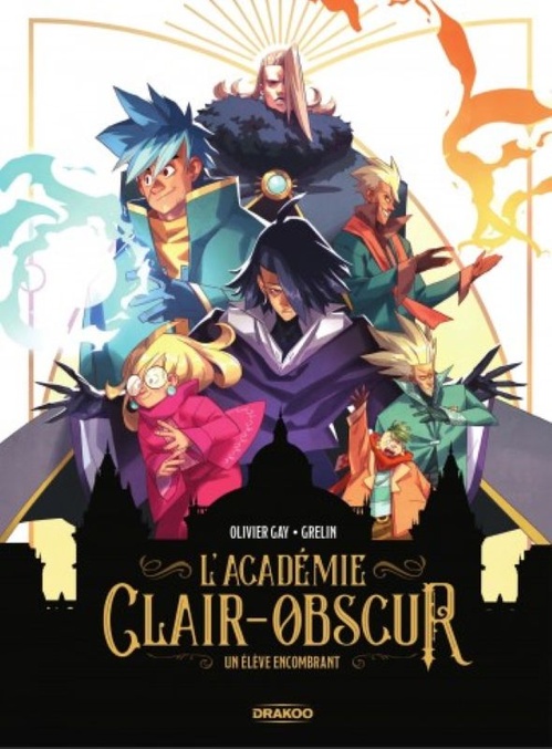 ebook cover of L'Académie Clair-Obscur - Tome 1 - L'Académie Clair-Obscur, by Olivier Gay