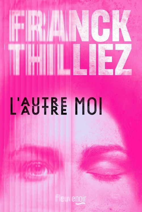 ebook cover of L'Autre moi, by Franck Thilliez