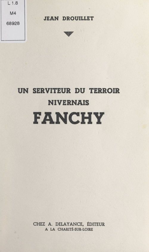 Couverture ebook de Un serviteur du terroir nivernais : Fanchy, de Jean Drouillet