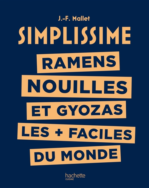 ebook cover of Simplissime -  Ramens, Nouilles et Gyozas les + faciles du monde, by Jean-François Mallet