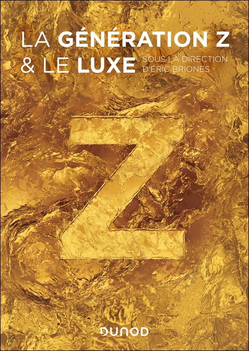 Couverture ebook de La génération Z et le luxe, de Éric Briones (dit Darkplanneur)