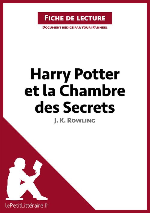 Couverture ebook de Harry Potter et la Chambre des secrets de J. K. Rowling (Fiche de lecture), de Youri Panneel