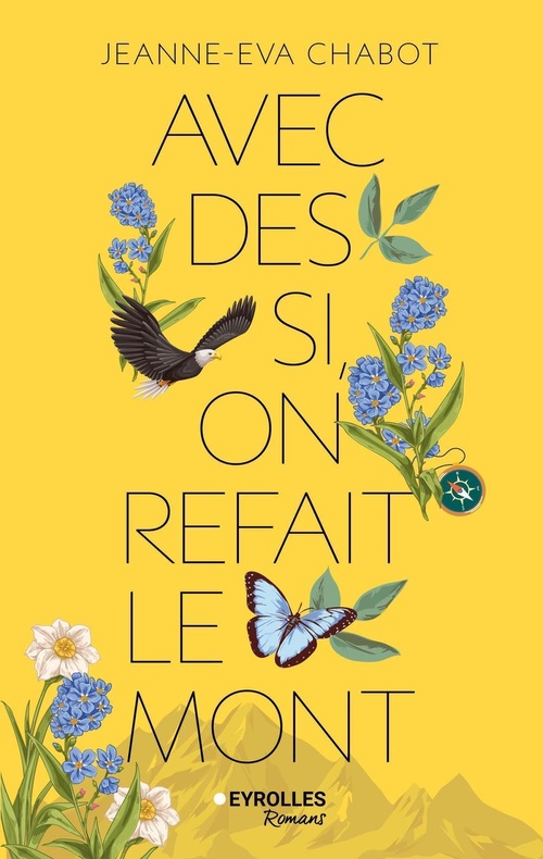 ebook cover of Avec des si, on refait le Mont, by Jeanne-Eva Chabot