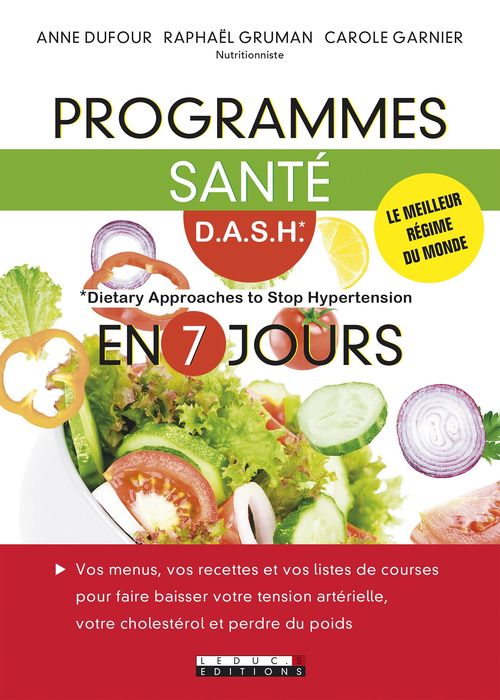 ebook cover of Programmes santé D.A.S.H en 7 jours, by Anne Dufour, Carole Garnier, Raphaël Gruman