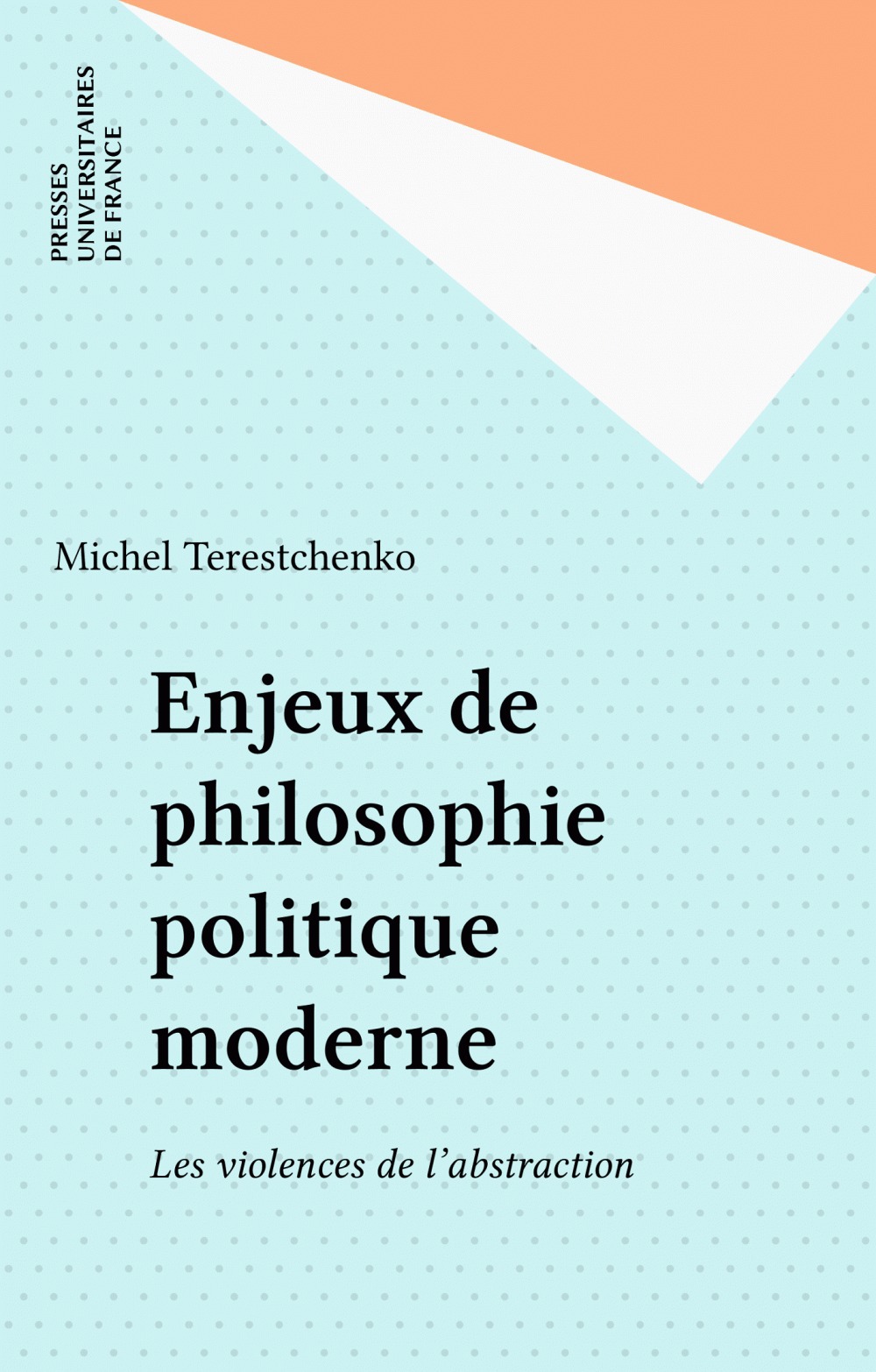ebook cover of Enjeux de philosophie politique moderne, by Michel Terestchenko