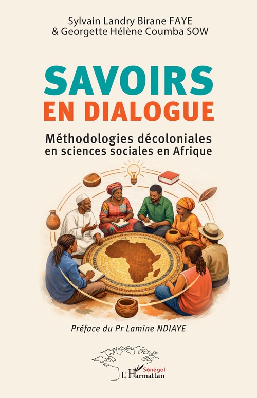 Couverture ebook de Savoirs en dialogue, de Sylvain Landry Birane Faye, Georgette Helene Coumba Sow