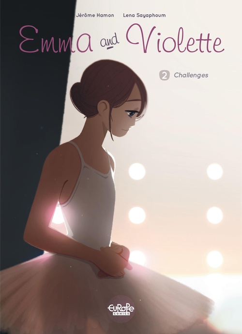 ebook cover of Emma and Violette - Volume 2 - Challenges, by Jérôme Hamon, Lena Sayaphoum