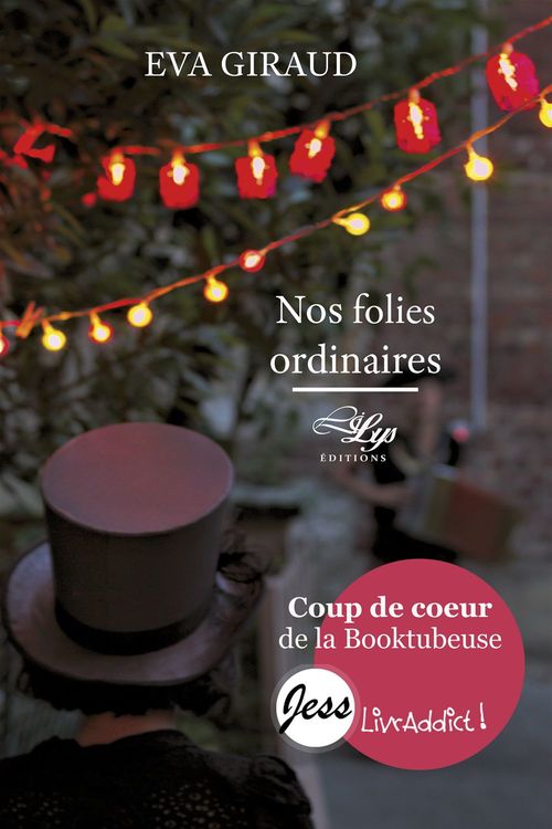 Couverture ebook de Nos folies ordinaires, de Eva Giraud