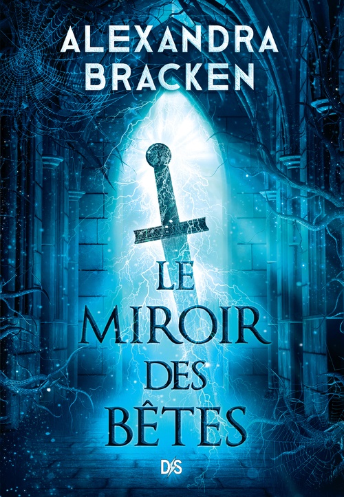 Couverture ebook de La Malédiction des os d'argent - Tome 02 Le Miroir des Bêtes (e-book), de Alexandra Bracken