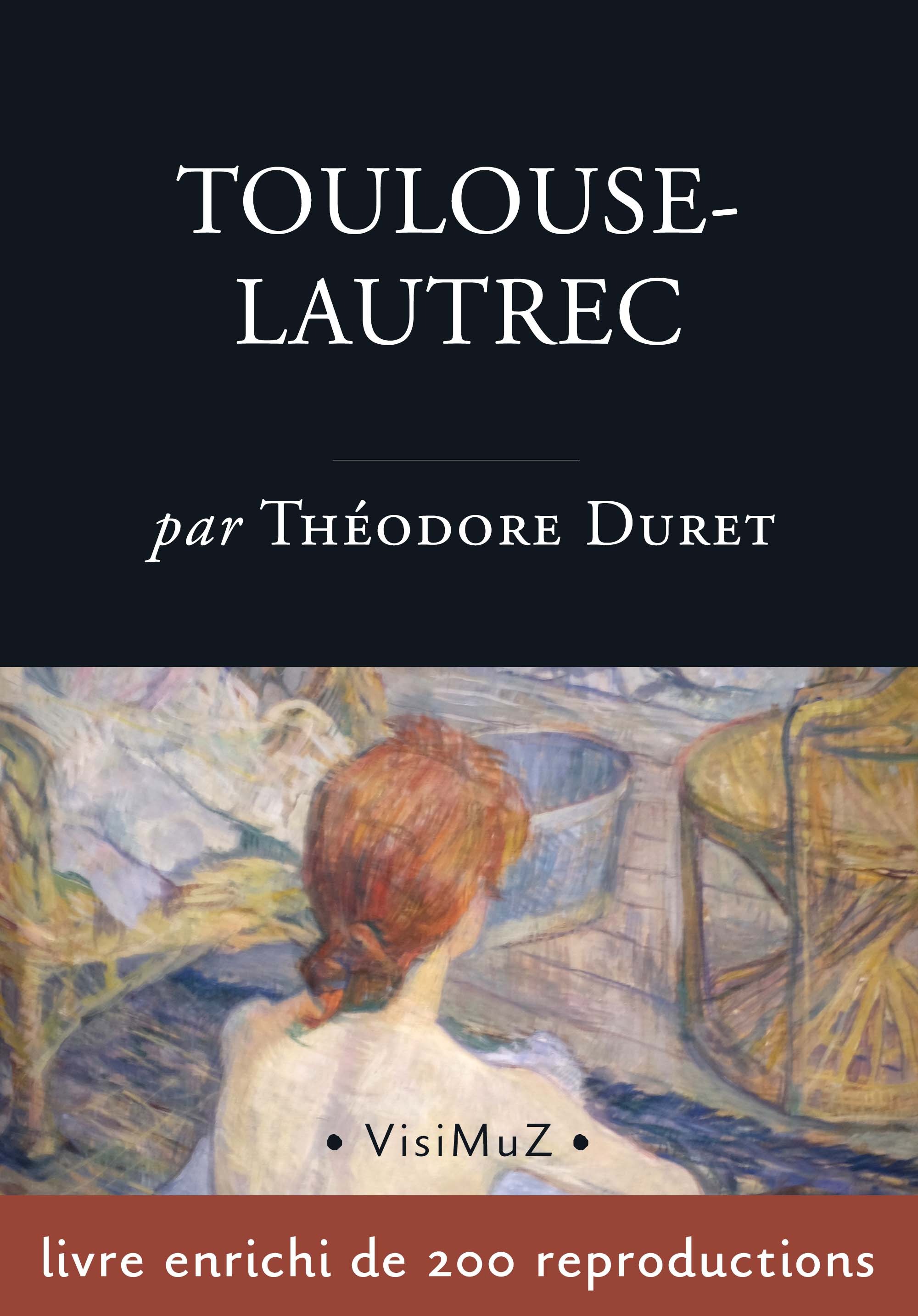 ebook cover of Toulouse-Lautrec, by Théodore Duret