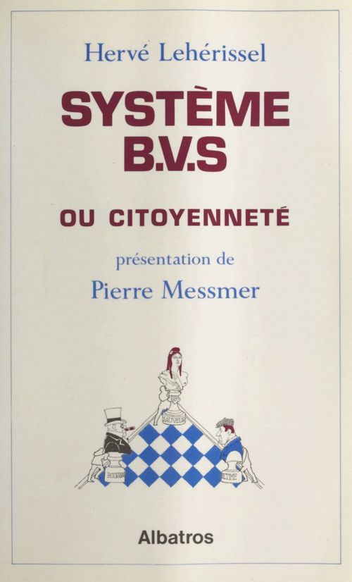 Couverture ebook de Système B.V.S. ou citoyenneté, de Herve Leherissel